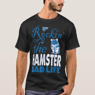 Manar Rockin i hamster Pappa Life Fars dag T Shirt