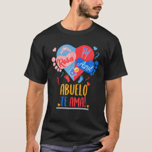 Manar Rosa Azul Abuelo te Ama Gender Reveal T Shirt