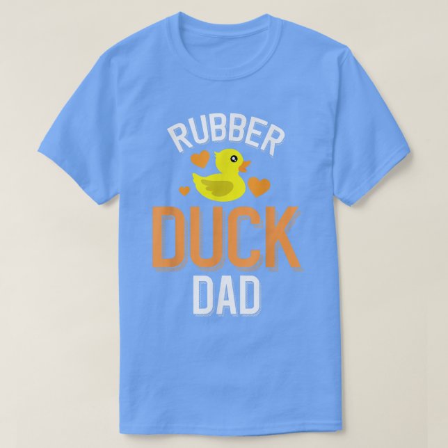 Manar Rubber Duckie Rubber Anka Pappa T Shirt (Design framsida)
