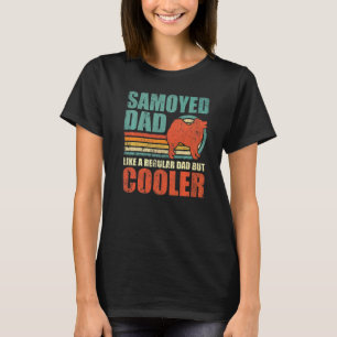 Manar Samoyed Pappa som ett vanligt Pappa men kole T Shirt