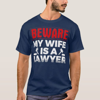 Manar, se till att min fru är advokat. t shirt