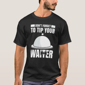 Manar Servitör Waitress Server fungerar i gastrono T Shirt