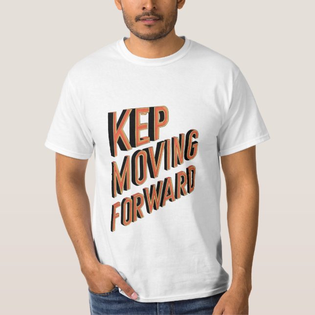 Manar-Shirt med fet "Behålla Flytta Forward" Moti T Shirt (Framsida)
