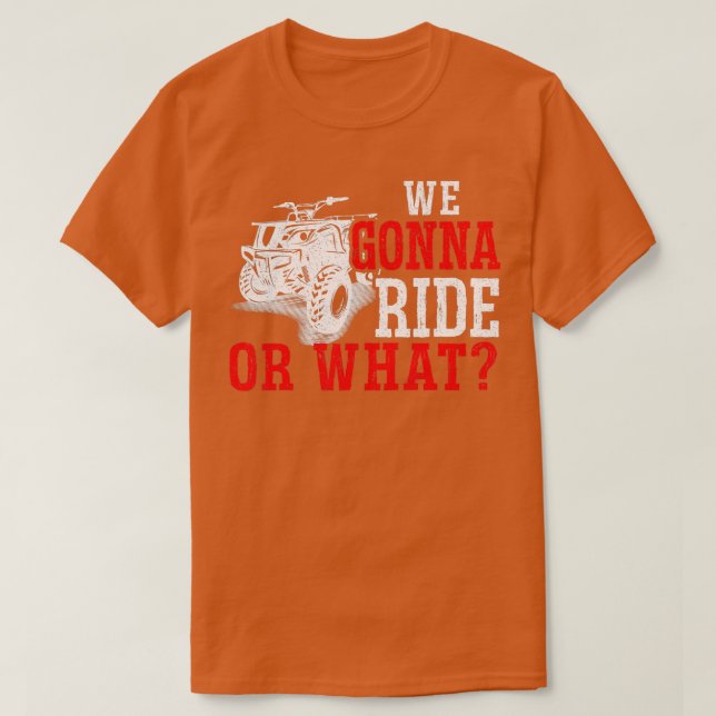 Manar ska vi rida eller vilken ATV T Shirt (Design framsida)