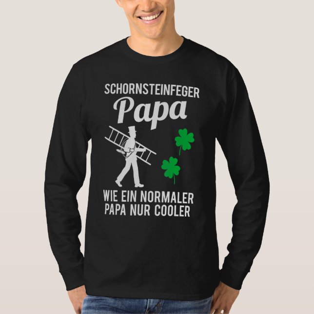 Manar Skorsten Sweep Pappa Far Fireplace Sweeper S T Shirt (Framsida)