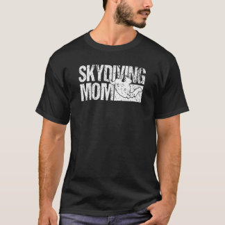 Manar Skydiver Skydiving Mamma Skydiving Skydiving T Shirt