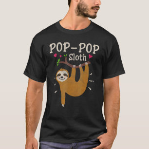 Manar Sloth Graphic Humor Zoo Animal Pop-Pop T Shirt