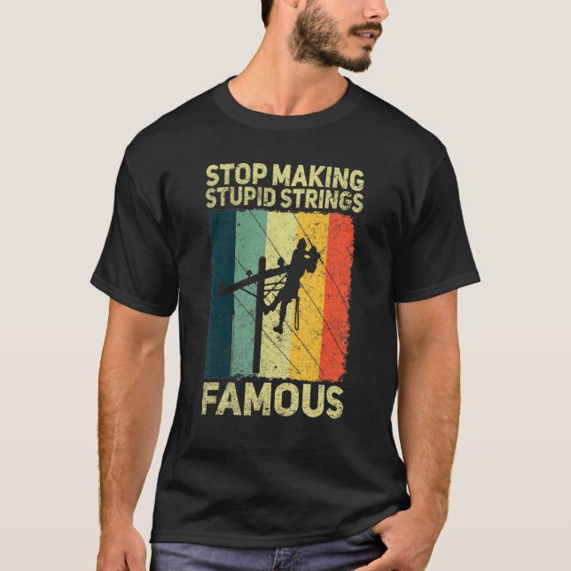Manar Sluta skapar idiotiska strykningar Berömd el T Shirt (Framsida)