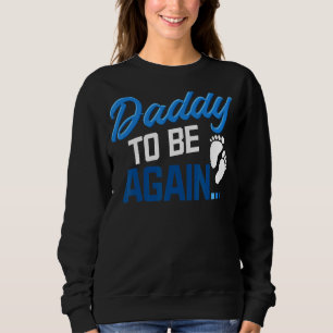 Manar snart för att vara Pappa igen, Gravid meddel T Shirt