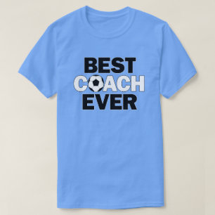 Manar Soccer Coacher BEST COACH EVER Sports Team T Shirt