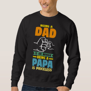 Manar som är Pappa är en ära som är en Pappa-morbr Lång Ärmad Tröja