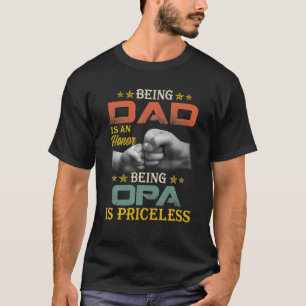 Manar som är Pappa är en heder som är ovärderlig. T Shirt