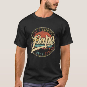 Manar som en farfar Pappa-kylare T Shirt