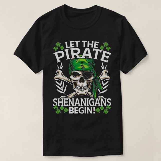 Manar St patricks day, låt sohenaniganerna i Pirat T Shirt (Design framsida)