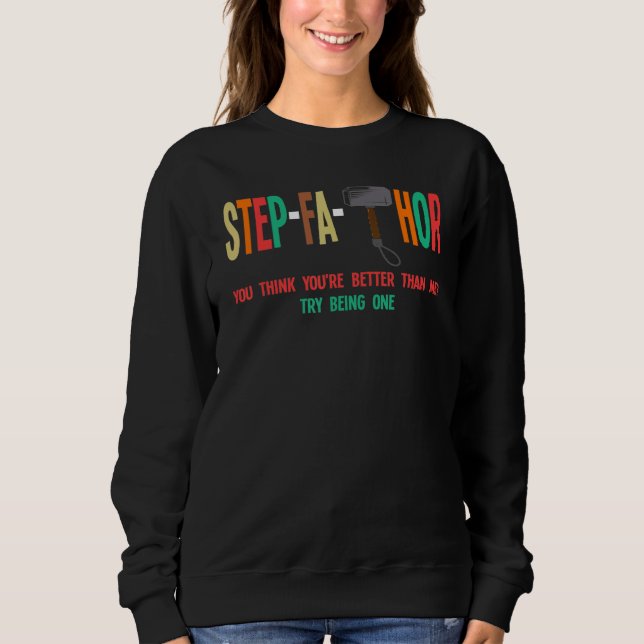 Manar Steg Fa Thor Tänka Du är bättre Tjock T Shirt (Framsida)
