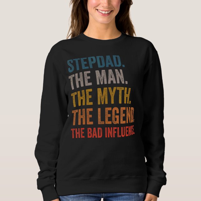 Manar stepdad mannen, myten, det onda i.. t shirt (Framsida)