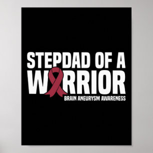 Manar Stepdad of a Warrior Brain Aneurysm Awarenes Poster