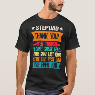 Manar Stepdad Tack även om Far T Shirt