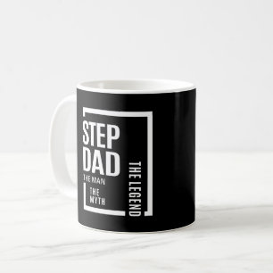 Manar Stepdad the man the Myth of the Legend Gift Kaffemugg