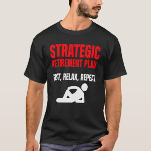 Manar strategiska Pension-plan - slappna av och up T Shirt
