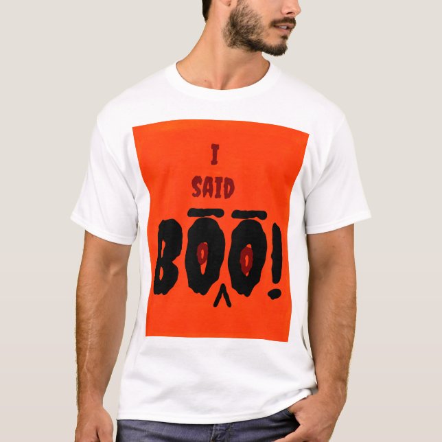 Manar T-Shirt, jag sa Boo Design. T Shirt (Framsida)