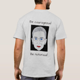 Manar t-shirt, RBG är ökända! T Shirt