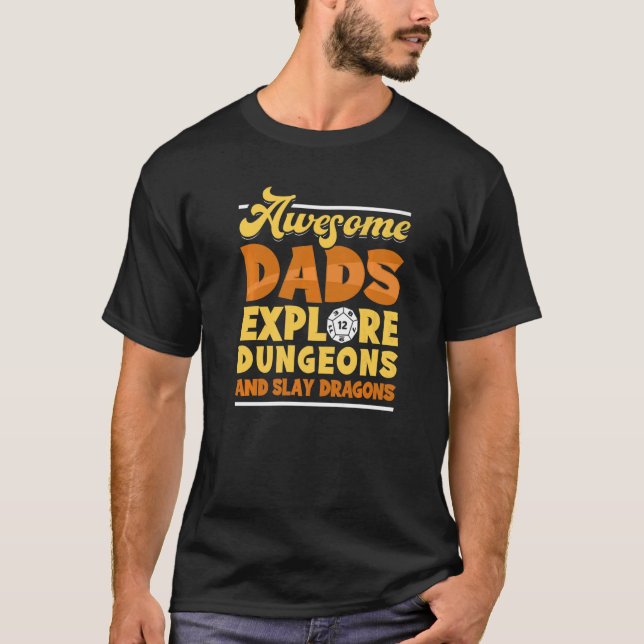Manar Tabeletop Pappa Explore Dungeons Slay Dragon T Shirt (Framsida)