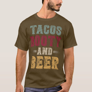 Manar Tacos-Bootyn och Coolan av öl störtade Party T Shirt