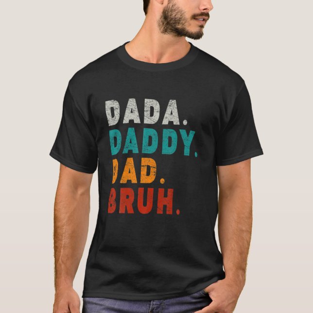 Manar tårada pappa Pappa Bruh Funny Pappa T Shirt (Framsida)
