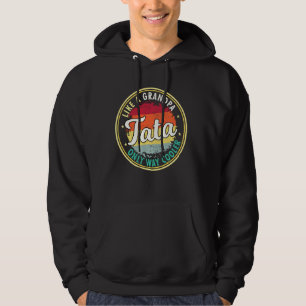 Manar Tata som en farfar, bara en kylare morfar Hoodie