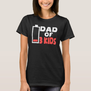 Manar Tired Pappa vid 3 barnpojkar flickor med låg T Shirt