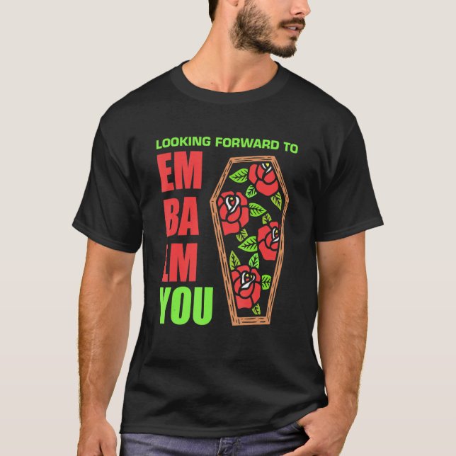 Manar Tittar fram emot att balsa dig till martiker T Shirt (Framsida)