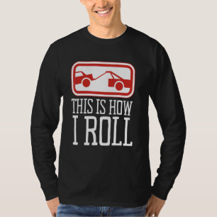 Manar Tow Lastbil Driver Wrecker Hoist Trucker Equ T Shirt