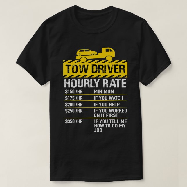 Manar Tow Lastbil drivrutin Tow Driver Trucker Tim T Shirt (Design framsida)