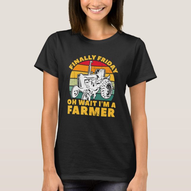 Manar Traktor Farming Fredag... Vänta tills jag är T Shirt (Framsida)