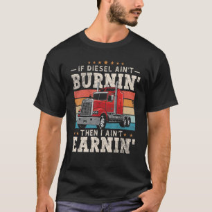 Manar Trucker Quote Semi Lastbil Driver 18 Wheeler T Shirt