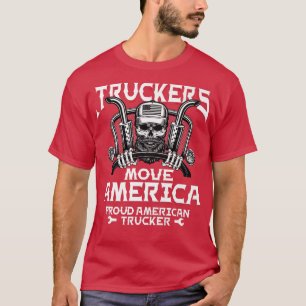 Manar Truckers Move America Lastbil Driver Trucker T Shirt