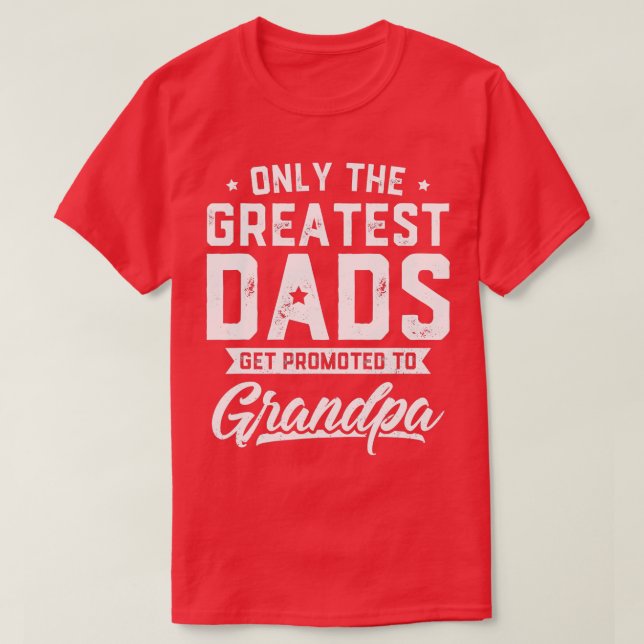 Manar Underbarare Pappor befordras till Grandpa Fa T Shirt (Design framsida)