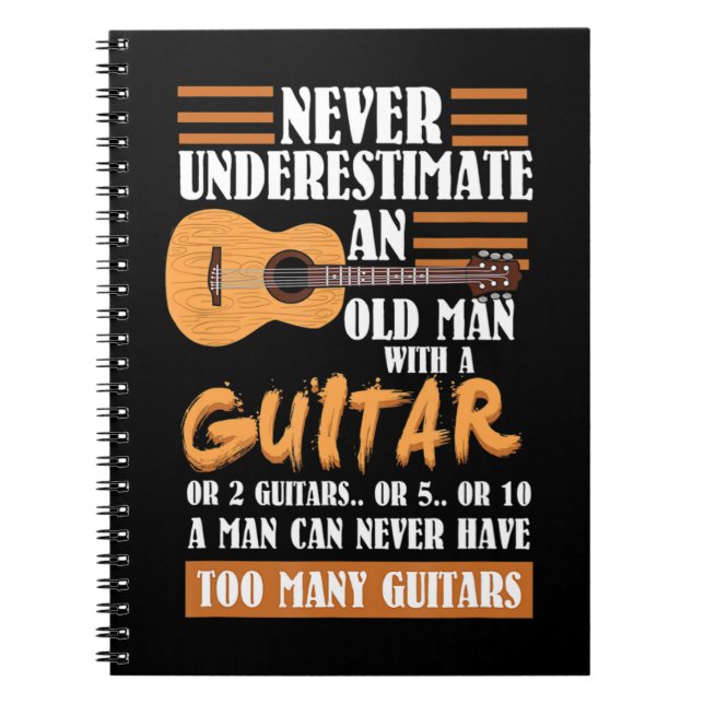 Manar underskatta aldrig gammal man med gitarr _ f anteckningsbok (Framsidan)