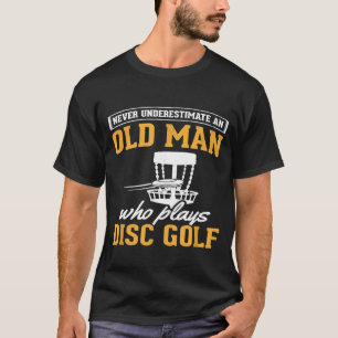 Manar underskatta aldrig gammalmansgolfflygande go t shirt