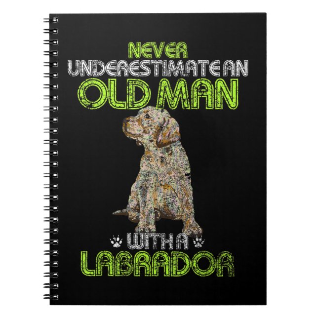 Manar underskattar aldrig en gammal man med labrad anteckningsbok (Framsidan)