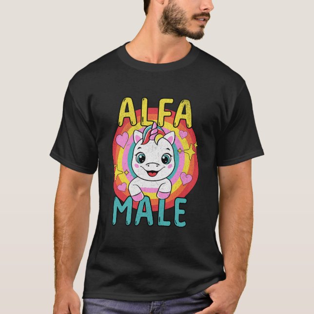 Manar Unicorn Alpha Male Sarcastic Humor Rainbow E T Shirt (Framsida)