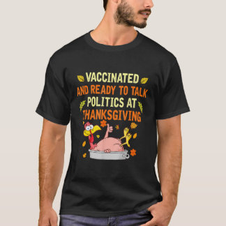 Manar vaccinerat och Redo att tala Politik på T Shirt