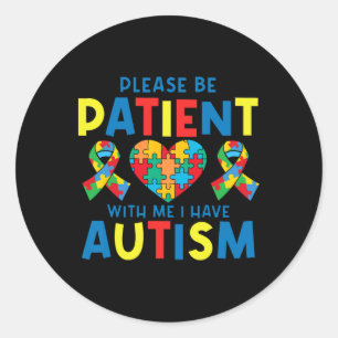 Manar, var tålamod, jag har autismmedvetenhet om runt klistermärke