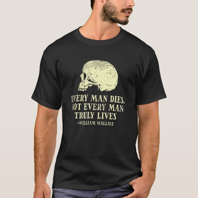 Manar varje man lever inte varje man - Wi T Shirt (Framsida)