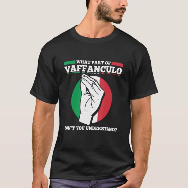 Manar vilken del av Vaffanculo du inte förstår mig T Shirt (Framsida)