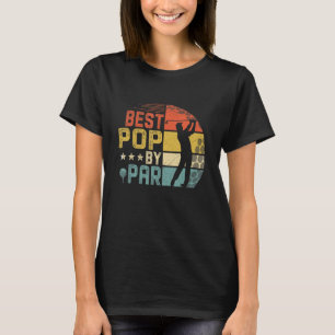 Manar Vintage Best Pop by Par Family Golfer Golf T Shirt