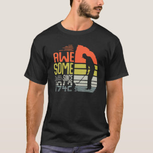 Manar Vintage Fantastisk sedan 1942 Golfer Birthda T Shirt