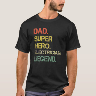 Manar Vintage Stil Pappa Hero Electrician Legend T Shirt