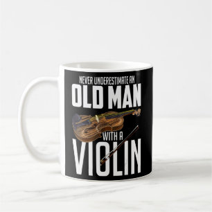 Manar Violinist underskattar aldrig en gammal man Kaffemugg